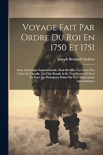 Front cover_Voyage Fait Par Ordre Du Roi En 1750 Et 1751