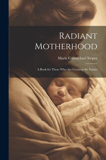 Couverture_Radiant Motherhood