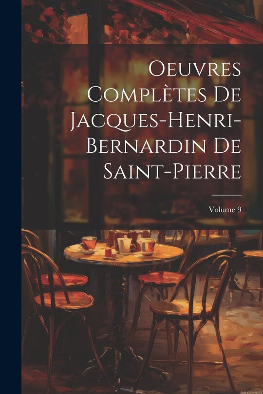 Front cover_Oeuvres Complètes De Jacques-Henri-Bernardin De Saint-Pierre; Volume 9