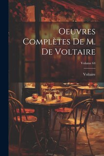 Front cover_Oeuvres Complètes De M. De Voltaire; Volume 64