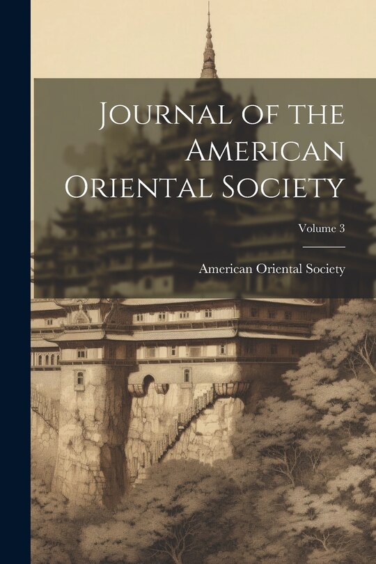 Front cover_Journal of the American Oriental Society; Volume 3