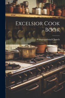 Front cover_Excelsior Cook Book