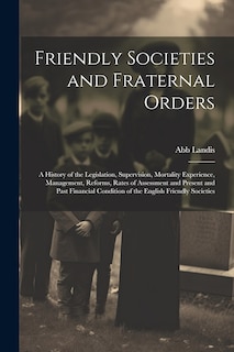 Couverture_Friendly Societies and Fraternal Orders