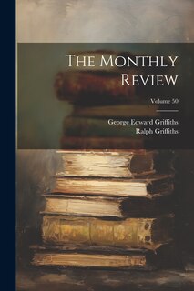 Front cover_The Monthly Review; Volume 50
