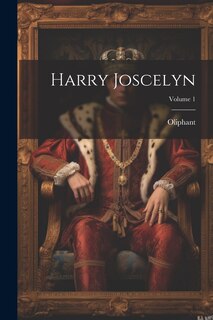 Front cover_Harry Joscelyn; Volume 1