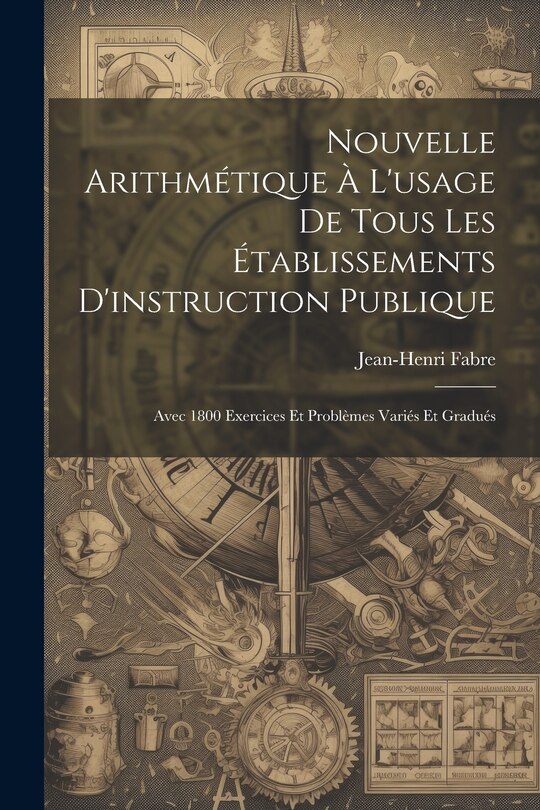 Couverture_Nouvelle Arithmétique À L'usage De Tous Les Établissements D'instruction Publique