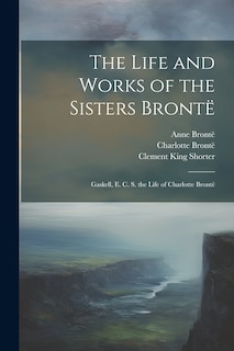 Front cover_The Life and Works of the Sisters Brontë