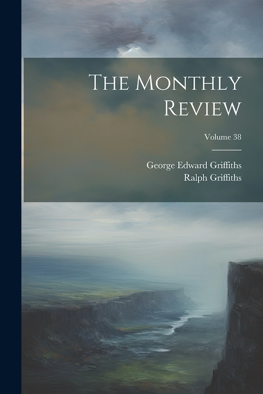 Front cover_The Monthly Review; Volume 38