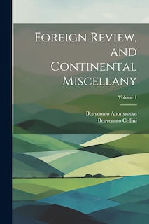 Front cover_Foreign Review, and Continental Miscellany; Volume 1