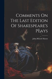 Couverture_Comments On The Last Edition Of Shakespeare's Plays