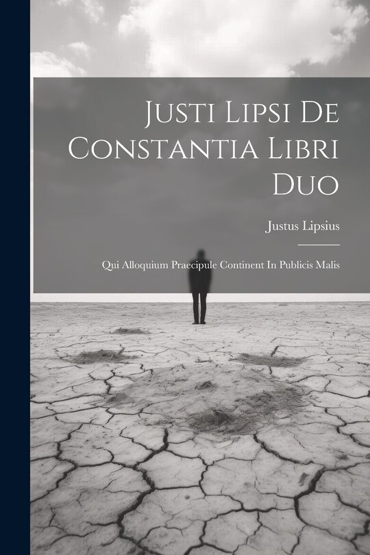Front cover_Justi Lipsi De Constantia Libri Duo