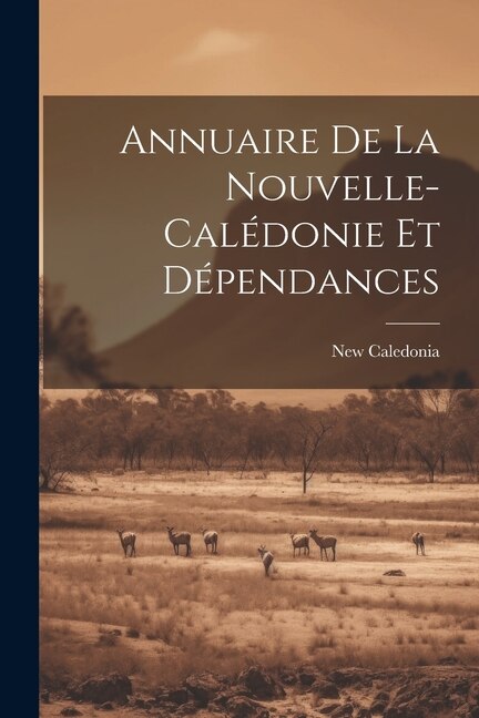Front cover_Annuaire De La Nouvelle-calédonie Et Dépendances