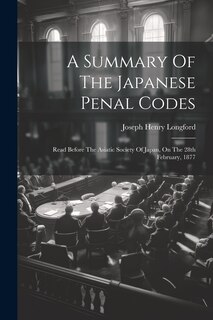 Front cover_A Summary Of The Japanese Penal Codes