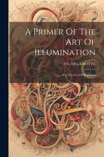 Front cover_A Primer Of The Art Of Illumination