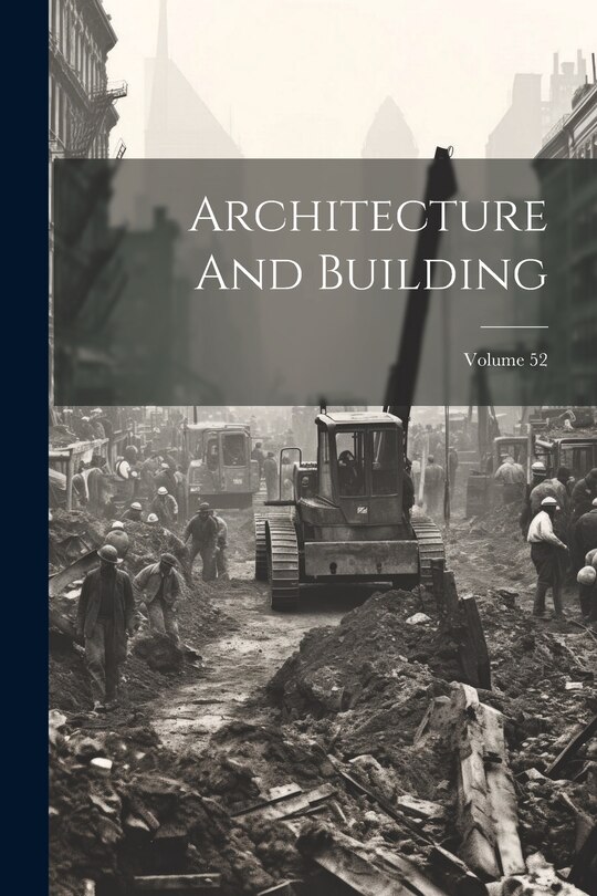Front cover_Architecture And Building; Volume 52