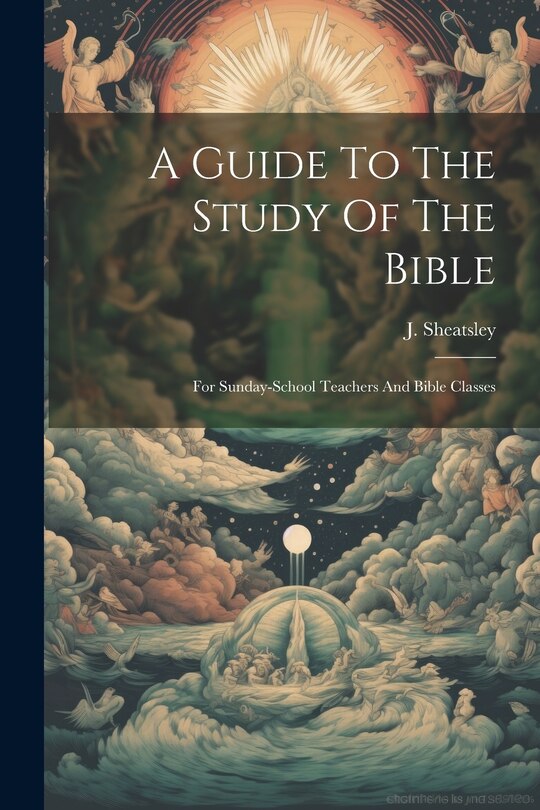 Front cover_A Guide To The Study Of The Bible