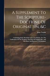 Couverture_A Supplement To The Scripture-doctrine Of Original Sin, &c