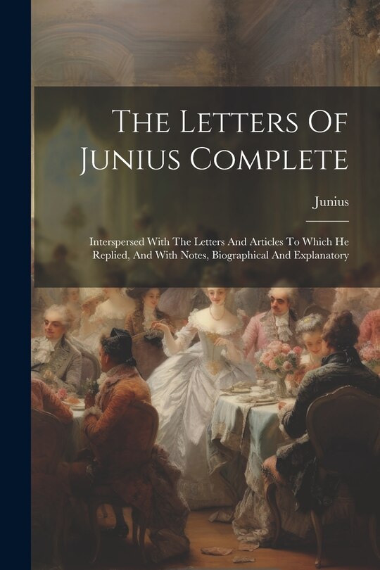 Couverture_The Letters Of Junius Complete