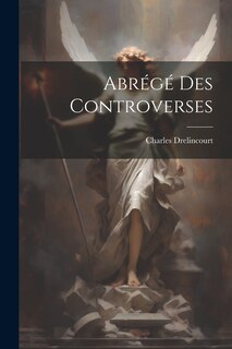 Front cover_Abrégé Des Controverses