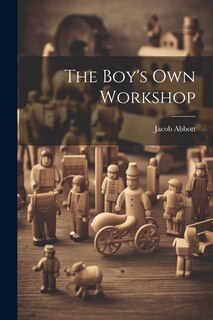 Front cover_The Boy's Own Workshop