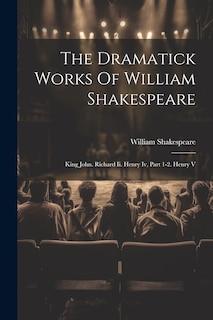 Front cover_The Dramatick Works Of William Shakespeare