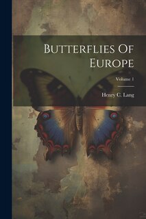 Front cover_Butterflies Of Europe; Volume 1