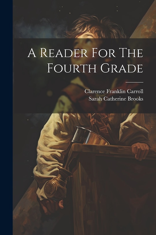 Front cover_A Reader For The Fourth Grade