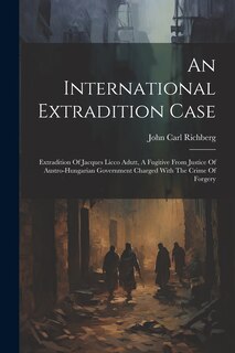 Front cover_An International Extradition Case