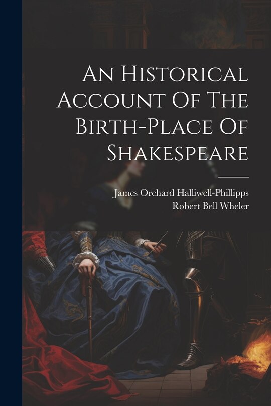Front cover_An Historical Account Of The Birth-place Of Shakespeare
