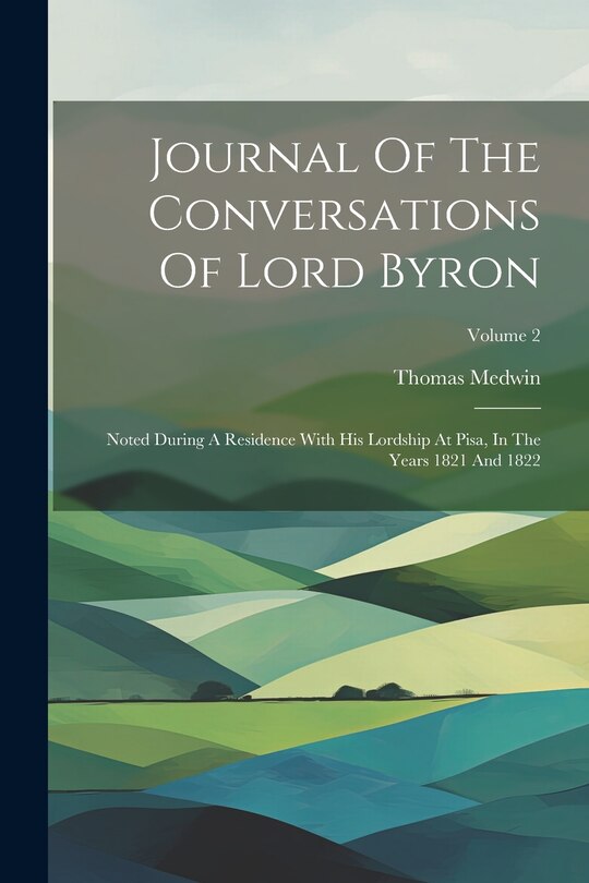 Front cover_Journal Of The Conversations Of Lord Byron