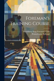 Couverture_Foreman's Training Course