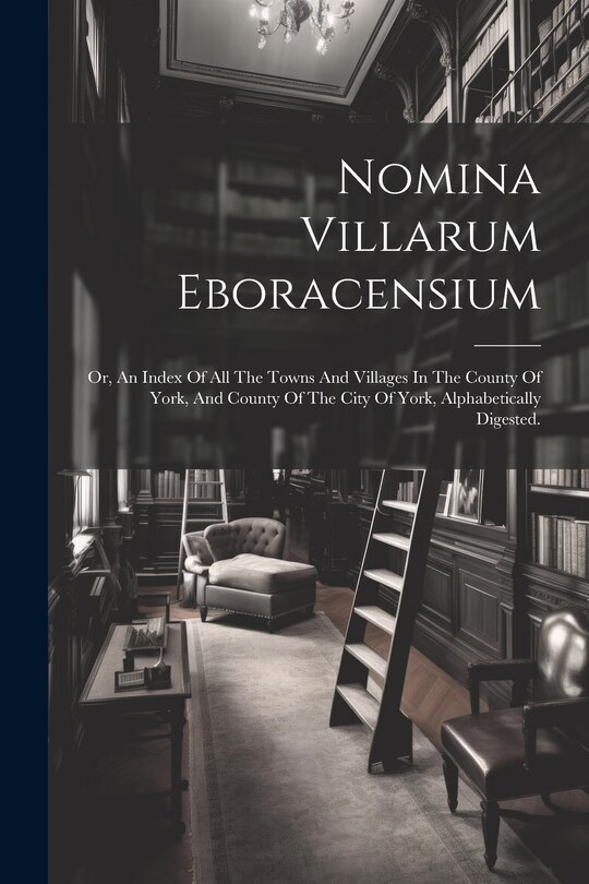 Front cover_Nomina Villarum Eboracensium