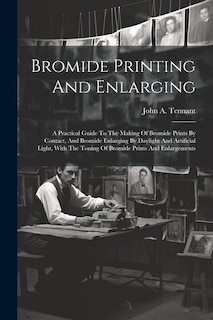 Front cover_Bromide Printing And Enlarging