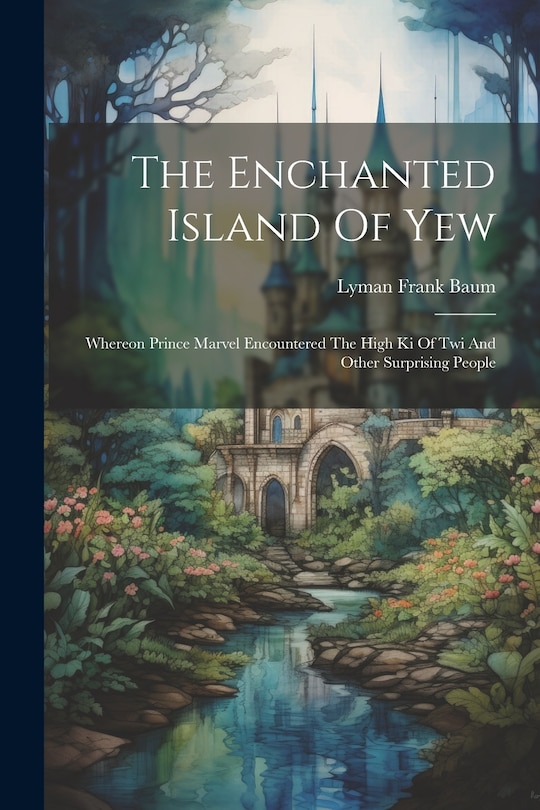 Front cover_The Enchanted Island Of Yew
