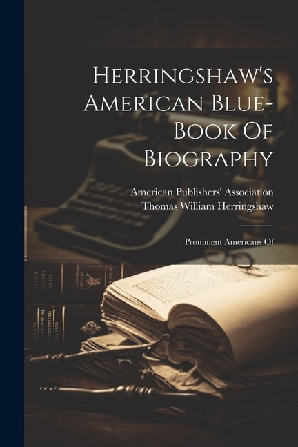 Front cover_Herringshaw's American Blue-book Of Biography