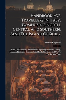 Couverture_Handbook For Travellers In Italy, Comprising North, Central And Southern, Also The Island Of Sicily