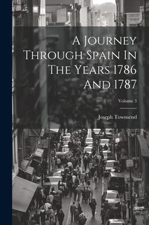 Front cover_A Journey Through Spain In The Years 1786 And 1787; Volume 3