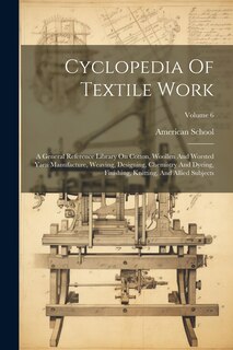 Couverture_Cyclopedia Of Textile Work
