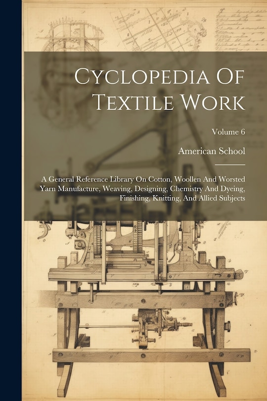 Couverture_Cyclopedia Of Textile Work
