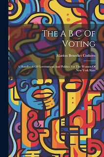 Front cover_The A B C Of Voting