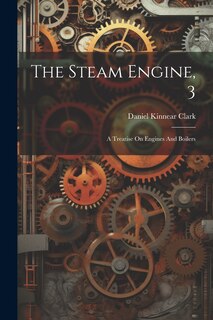 Front cover_The Steam Engine, 3