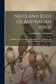 Front cover_Nests And Eggs Of Australian Birds