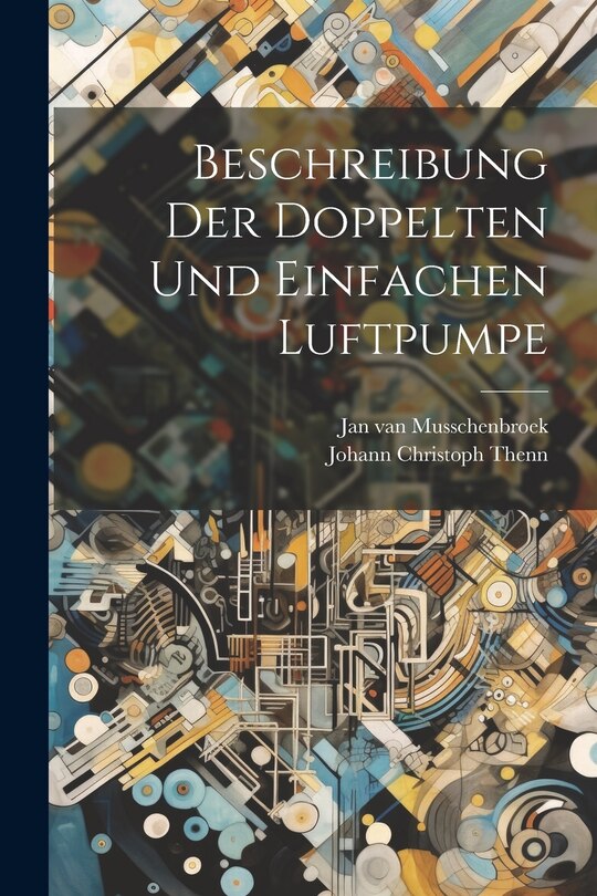 Couverture_Beschreibung Der Doppelten Und Einfachen Luftpumpe