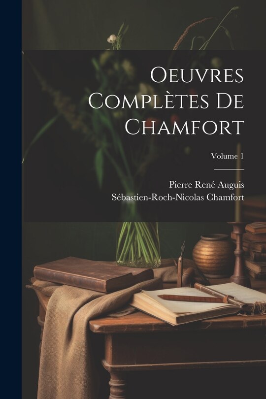 Front cover_Oeuvres complètes de Chamfort; Volume 1