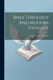 Couverture_Bible Theology And Modern Thought
