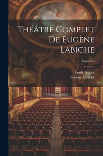Front cover_Théâtre complet de Eugène Labiche; Volume 2