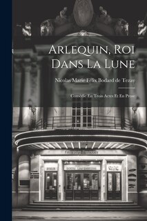 Front cover_Arlequin, Roi Dans La Lune