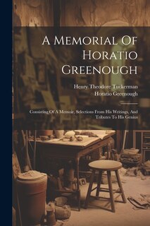 Front cover_A Memorial Of Horatio Greenough