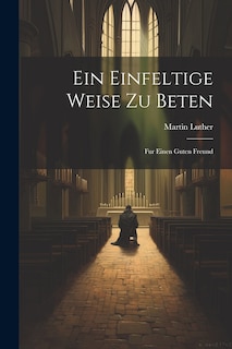 Front cover_Ein Einfeltige Weise Zu Beten