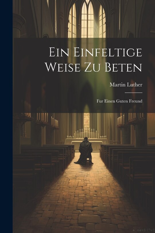 Front cover_Ein Einfeltige Weise Zu Beten